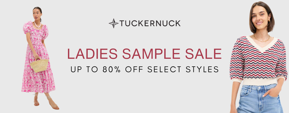 Tuckernuck Ladies Sample Sale